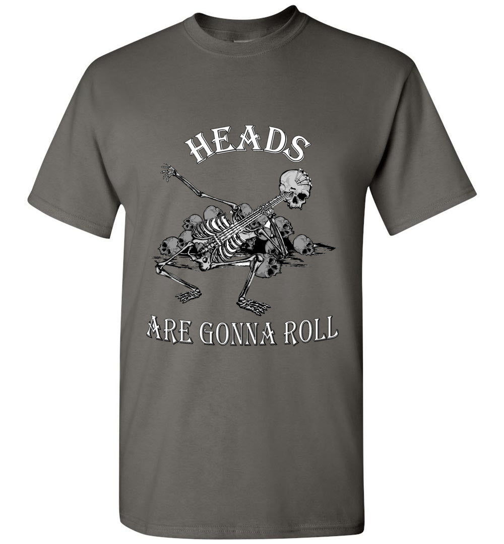 Heads Are Gonna Roll - Graphic T Shirt - Classically Styled