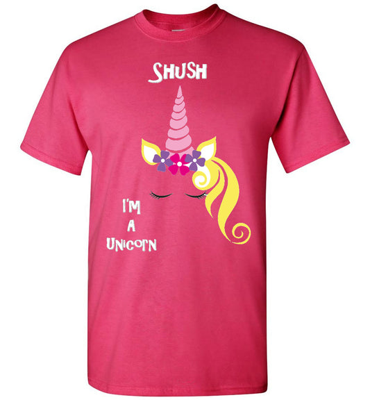 SHUSH, I'm A Unicorn - Graphic T Shirt - Classically Styled
