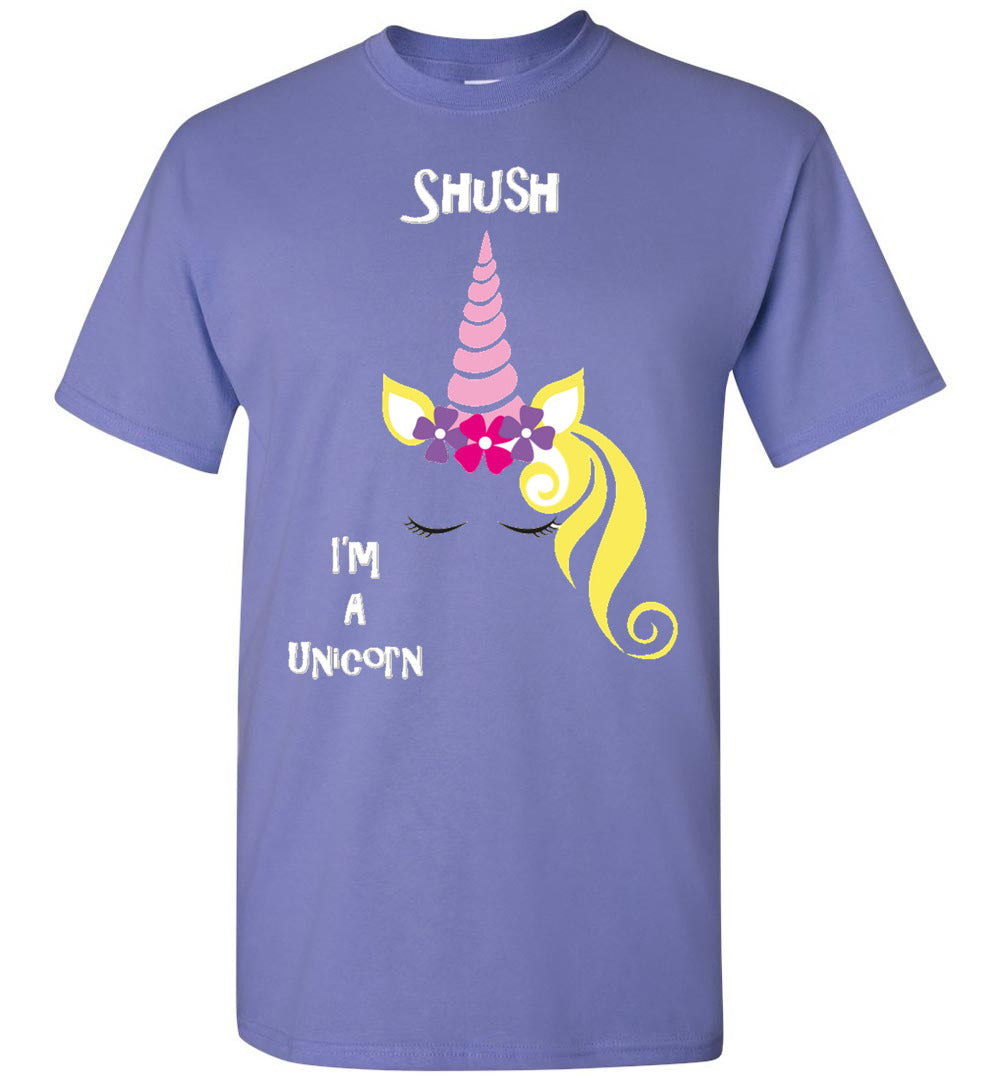 SHUSH, I'm A Unicorn - Graphic T Shirt - Classically Styled