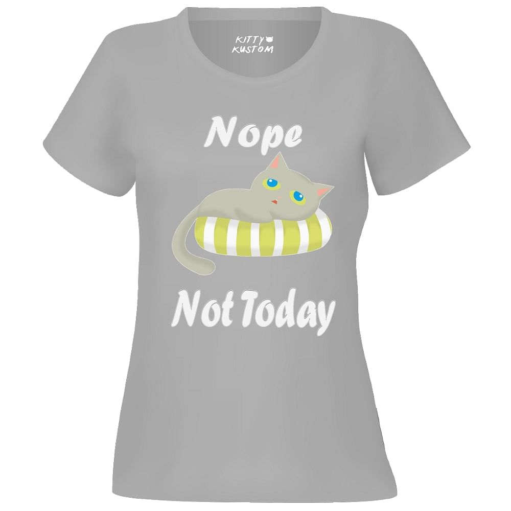 Nope, Not Today - Graphic T ShirtClassically Styled