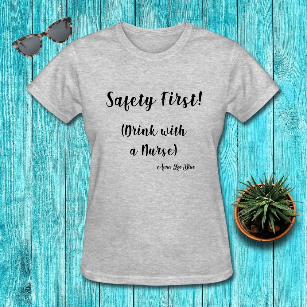 Safety First! Drink with a NurseClassically Styled