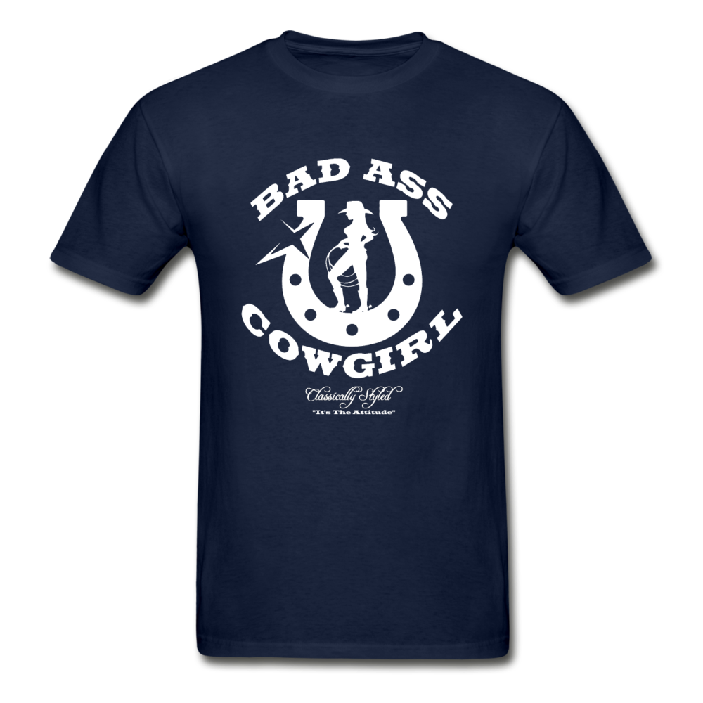 Bad Ass Cowgirl - Ultra Cotton T ShirtClassically Styled